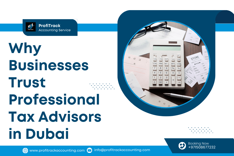 How to Choose a Tax Advisor in Dubai